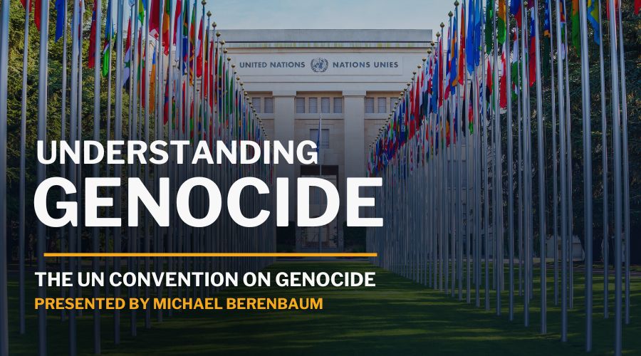 Understanding_Genocide_UN_Convention_AJU_FreeTalk_OpenLearningEvent_Graphic_ImageofUNBuilding